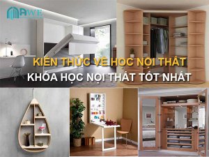 Kiến thức học nội thất khóa học nội thất tốt nhất