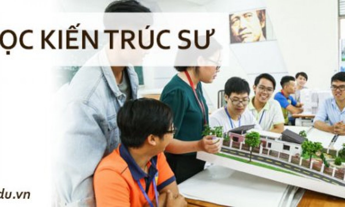 Học Kiến Trúc Sư 10 Điều Thú Vị Khi Học Làm Kiến Trúc Sư