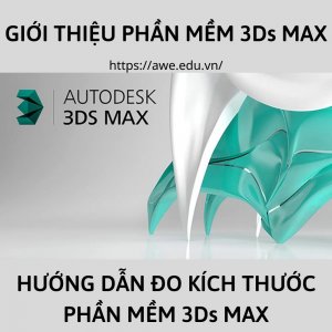GIỚI THIỆU PHẦN MỀM 3Ds MAX