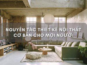 nguyên tắc thiết kế nội thất cơ bản