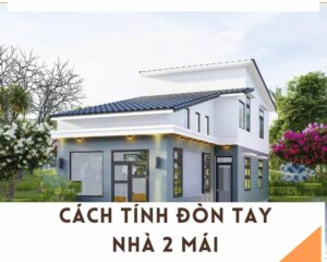 cach-tinh-don-tay-nha-2-mai