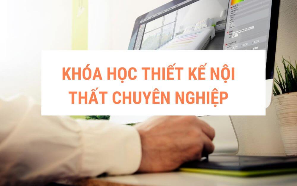 khoa-hoc-thiet-ke-noi-that-chuyen-nghiep