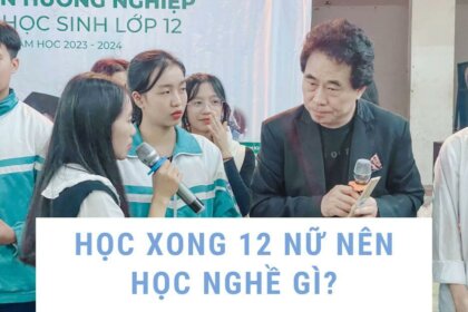 Học xong 12 nữ nên học nghề gì? – TOP 7 Nghề HOT nhất hiện nay