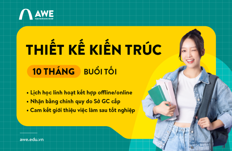 Thiết kế Kiến trúc 10 tháng buổi tối