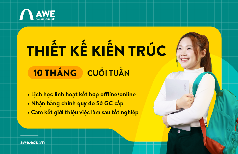 Chương Trình Đào tạo Thiết kế Kiến trúc 10 tháng Cuối tuần