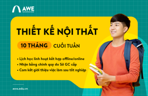 Thiết kế Nội thất 10 tháng cuối tuần