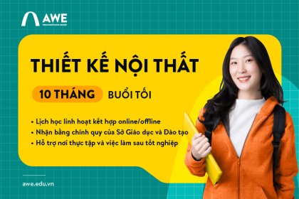 Chương trình Đào tạo Thiết kế Nội thất 10 tháng Buổi tối