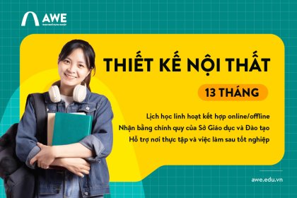 Chương trình Đào tạo Thiết kế Nội thất 13 tháng
