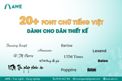 20+ font chữ đẹp tiếng Việt thường dùng trong thiết kế