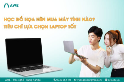 Tiêu chí lựa chọn laptop khi học thiết kế đồ họa. Gợi ý top 8 laptop dành cho Designer