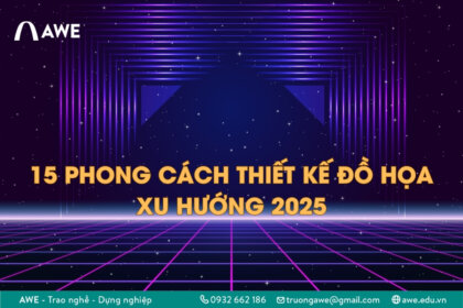 15 phong cách thiết kế đồ họa đang là xu hướng hiện nay