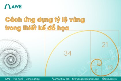 Tỷ lệ vàng là gì? Cách ứng dụng tỷ lệ vàng trong thiết kế đồ họa
