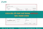 Cách sửa lỗi font chữ trong AutoCAD đơn giản, chắc chắn thành công