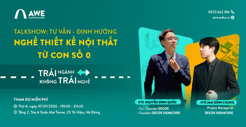 Talkshow “Tư vấn - Định hướng nghề Thiết kế Nội thất từ con số 0”